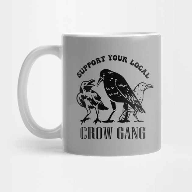 Street crow gang funny vintage ravens lovers by NIKA13